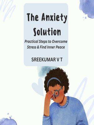 cover image of The Anxiety Solution